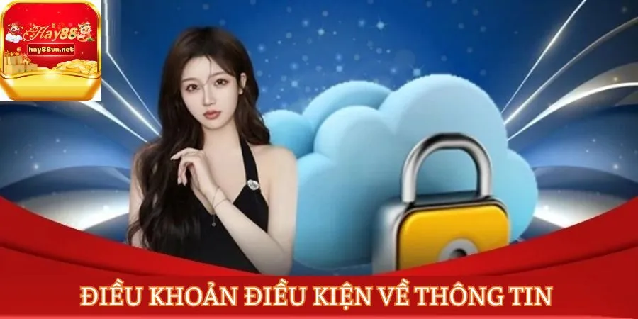 Điều khoản điều kiện liên quan đến thông tin người chơi